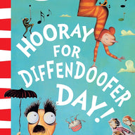 Hooray for Diffendoofer Day! (Dr. Seuss)