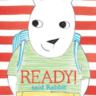 Ready Said Rabbit
