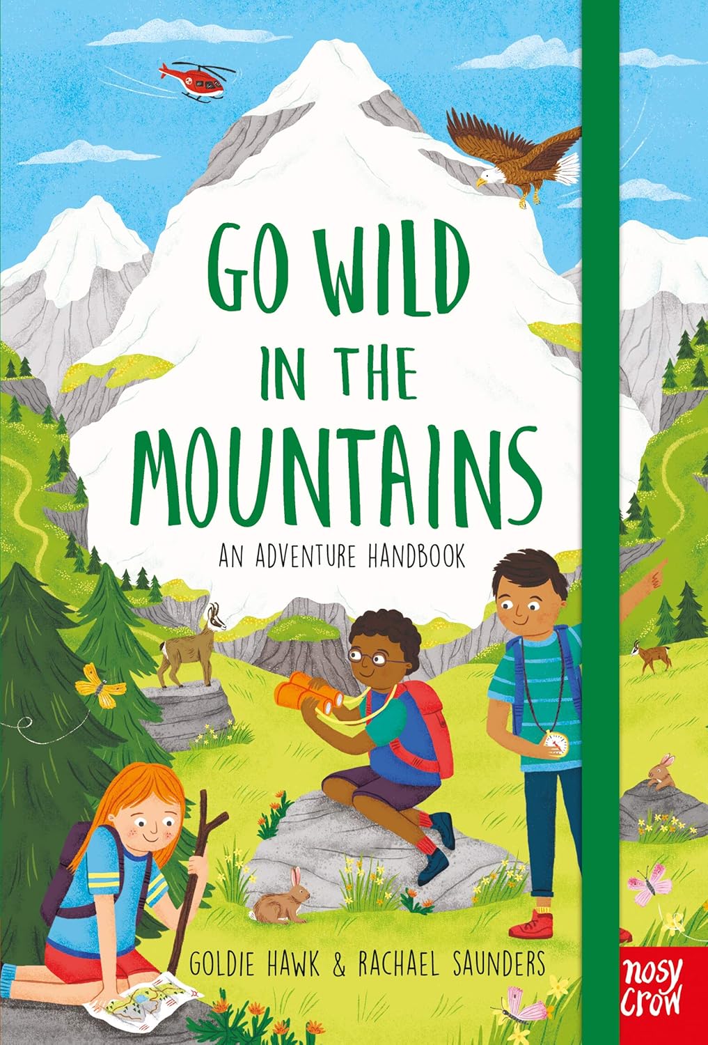 Go Wild in the Mountains: An Adventure Handbook
