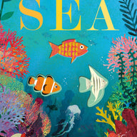 Sea: A World Beneath the Waves