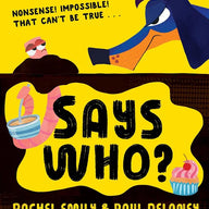 Says Who?