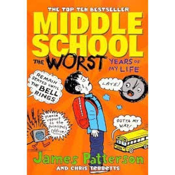 Middle School: The Worst Years of My Life
