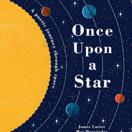 Once Upon a Star: The Story of Our Sun