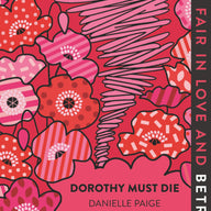 Dorothy Must Die