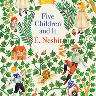 Five Children and It