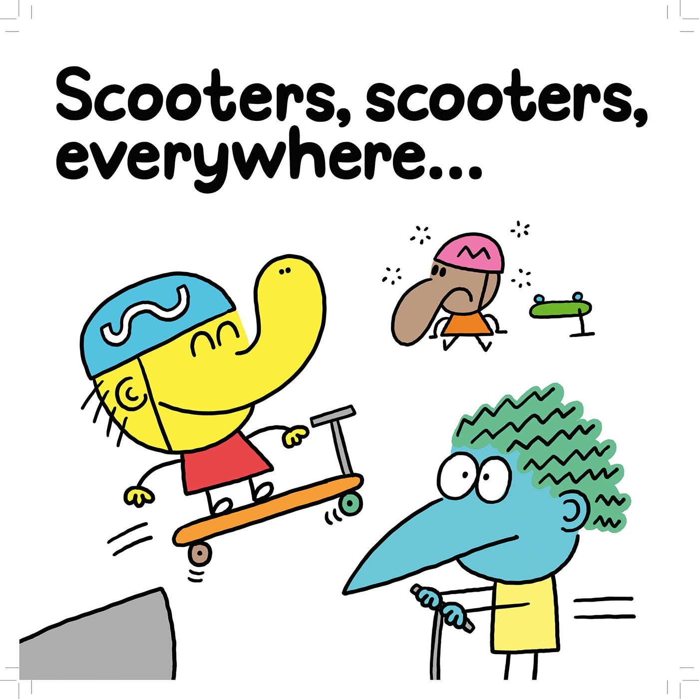 Scoot!