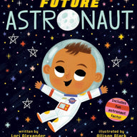 Future Astronaut (Future Baby Boardbooks) 
