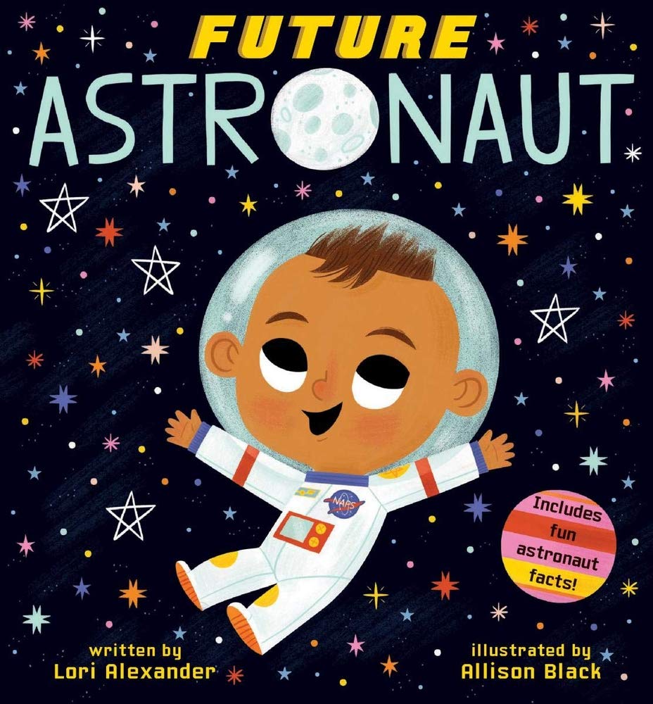 Future Astronaut (Future Baby Boardbooks) 