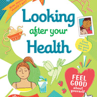 Looking After Your Health (Usborne Life Skills)