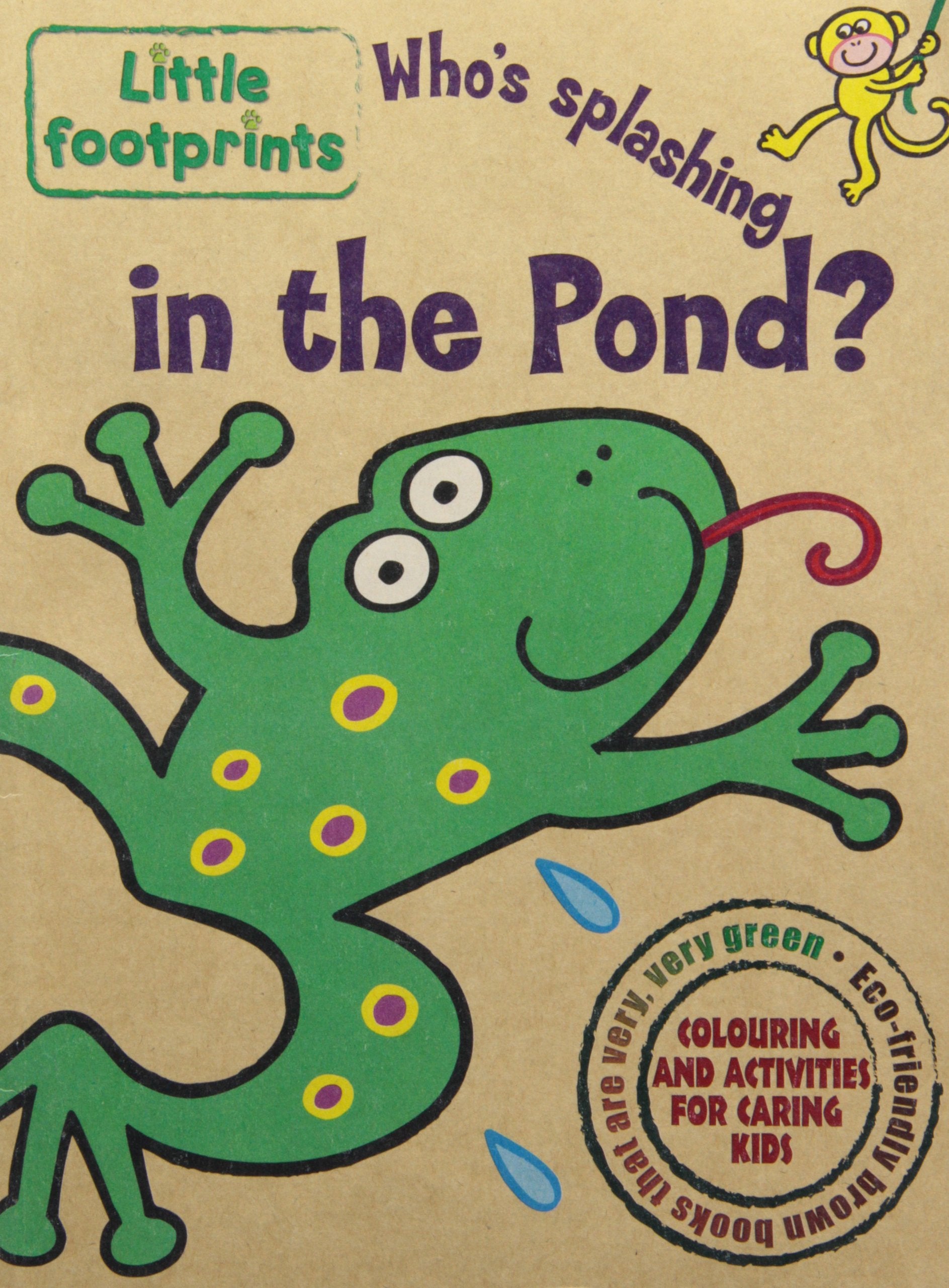 Who's Splashing in the Pond? (Little Footprints) 