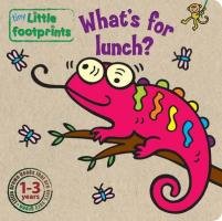 What's for Lunch? (Tiny Little Footprints)