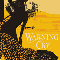 Warning Cry (Guardians of the Wild Book 2)