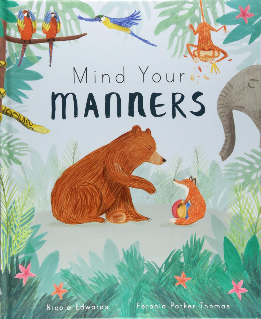 Mind Your Manners (Paperback) 