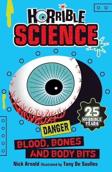 Horrible Science: Blood, Bones and Body Bits