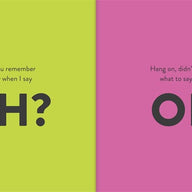 I say Oh, You say No