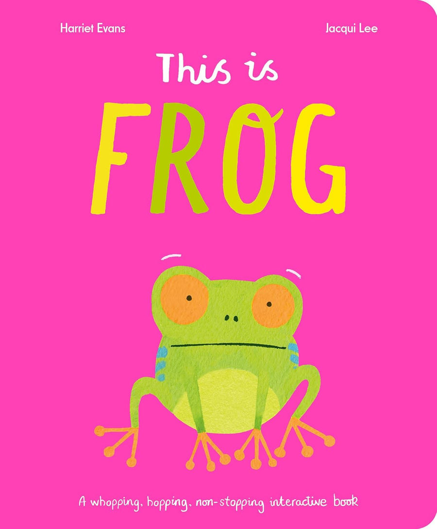 This Is Frog (Boardbook)