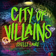 Disney Villains: City of Villains (Villain Tales)