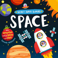 Secret Super Sliders: Space (Board Book)