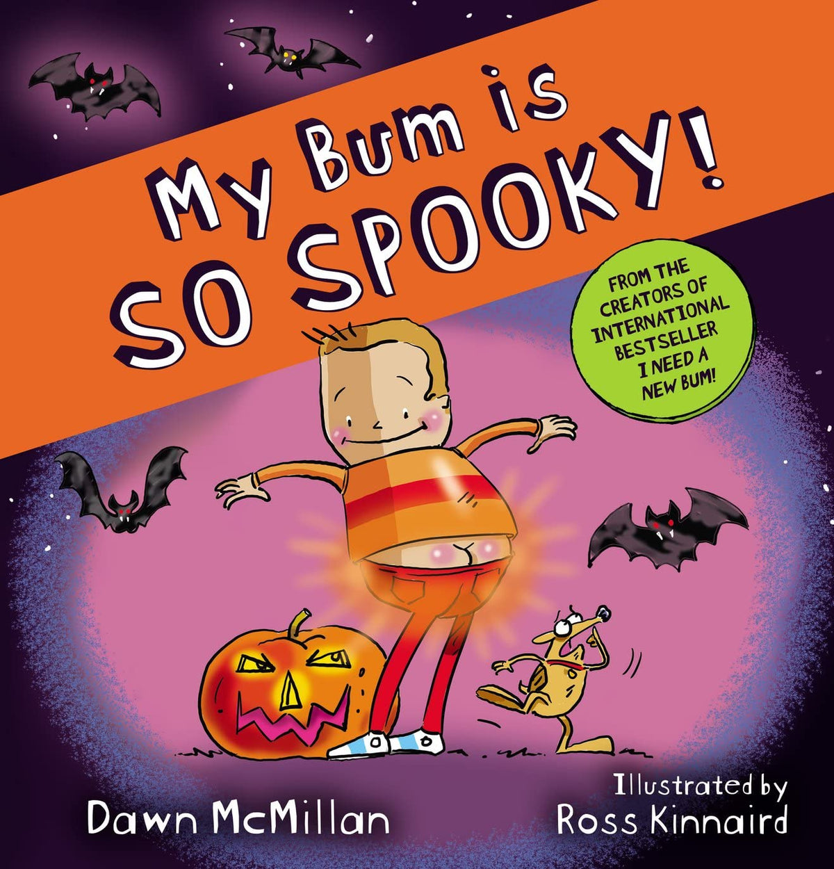 My Bum is SO SPOOKY!