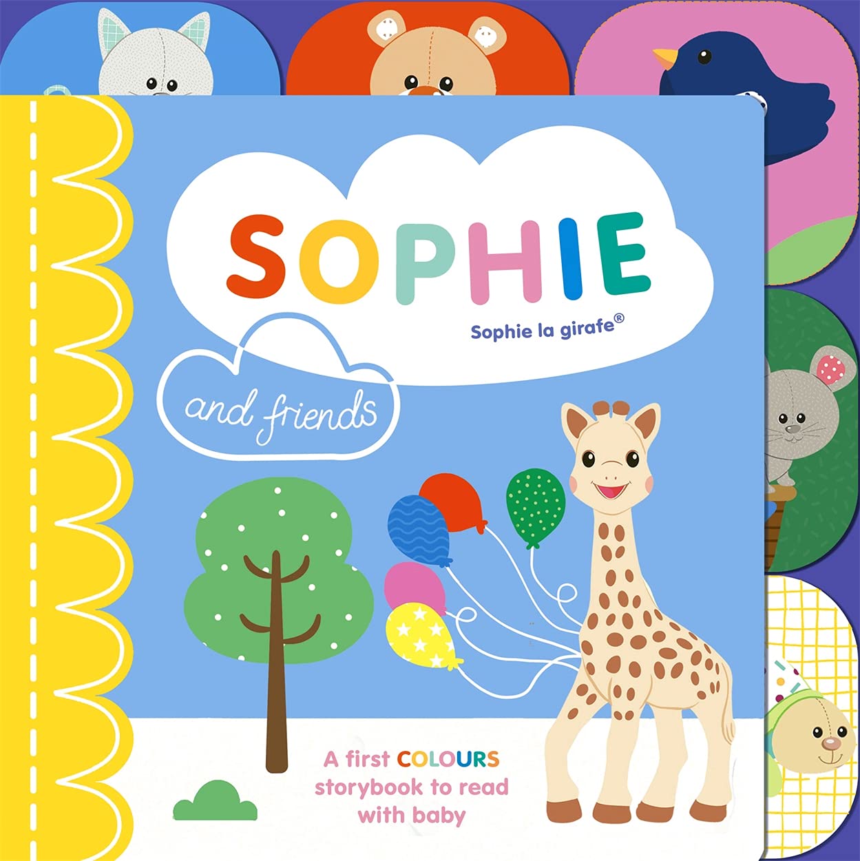 Sophie la girafe: Sophie and Friends: A Colours Story