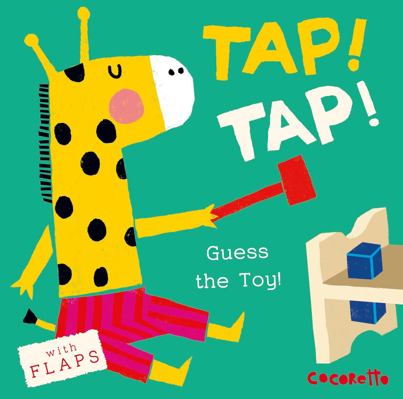 What's that Noise? TAP! TAP!