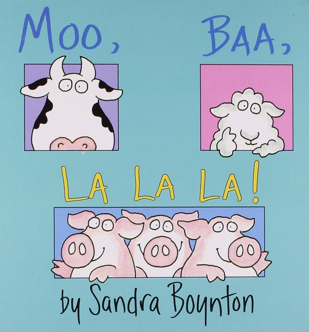Moo, Baa, La La La (Board Book)