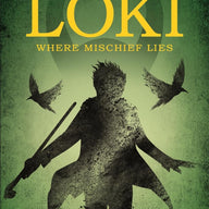 Marvel: Loki Where Mischief Lies