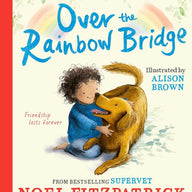 Over the Rainbow Bridge