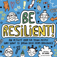 Be Resilient! Mindful Kids