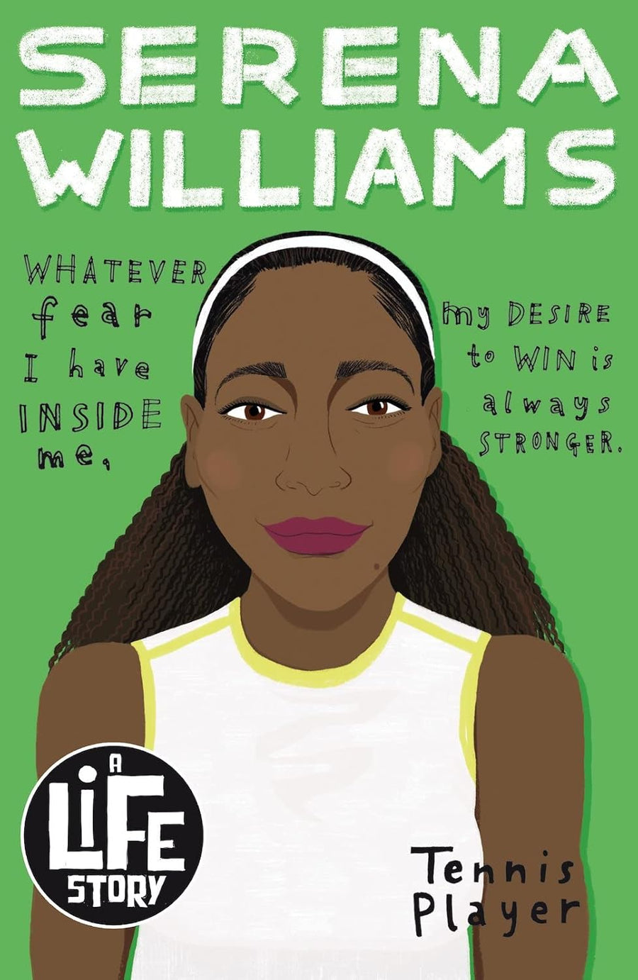 Serena Williams (A Life Story)