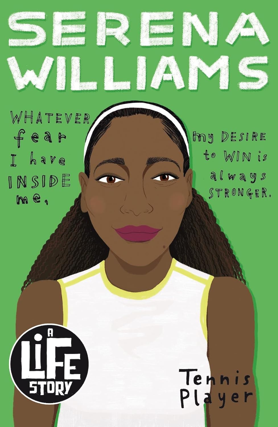 Serena Williams (A Life Story)