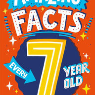 Amazing Facts Every Kid Needs to Know