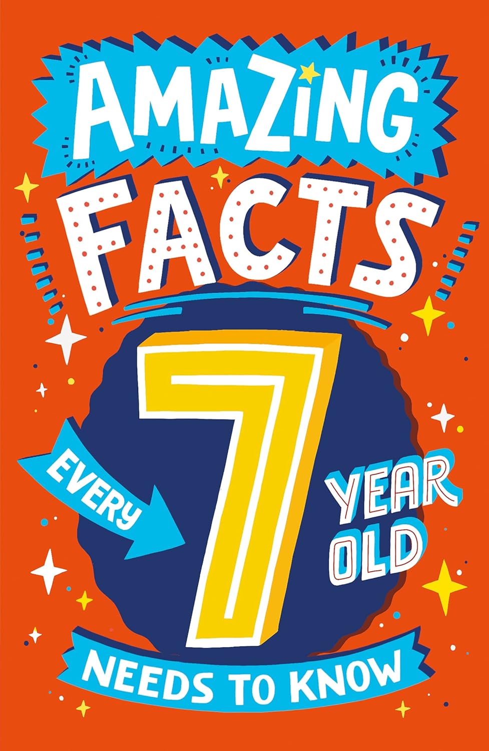 Amazing Facts Every Kid Needs to Know