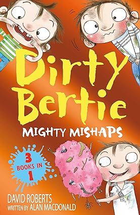 Dirty Bertie: Mighty Mishaps
