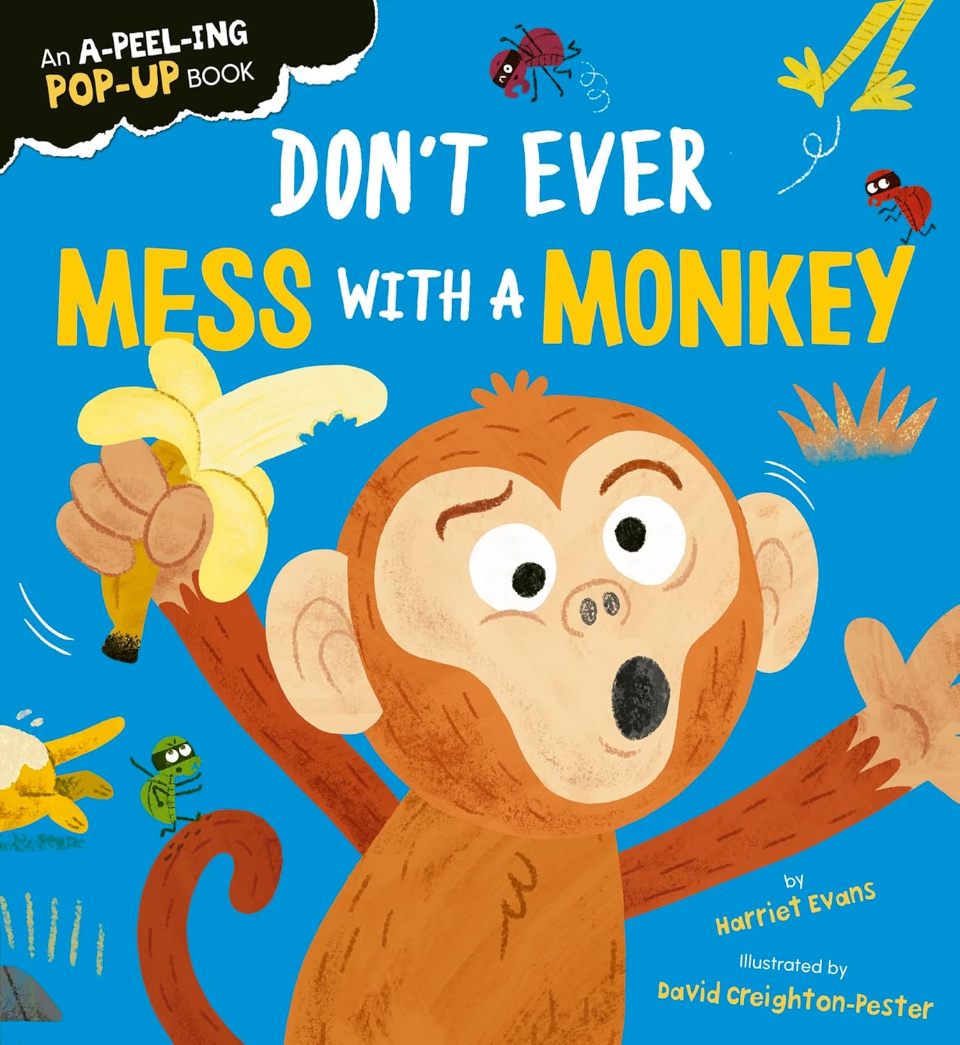 Don't Ever Mess with a Monkey (Pop-Up)