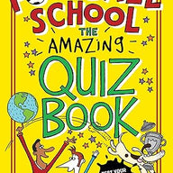 Football School: The Amazing Quiz Book