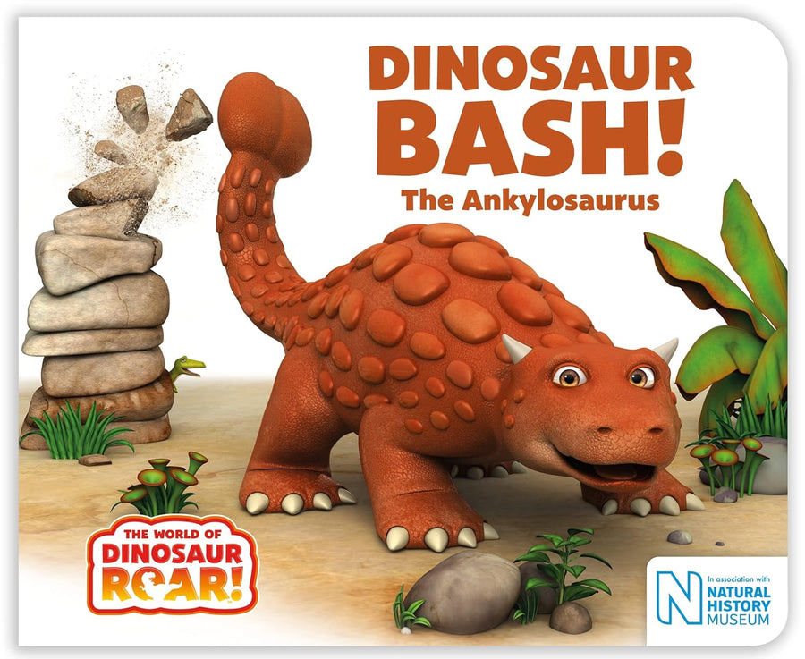 Dinosaur Bash! The Ankylosaurus (Board Book)