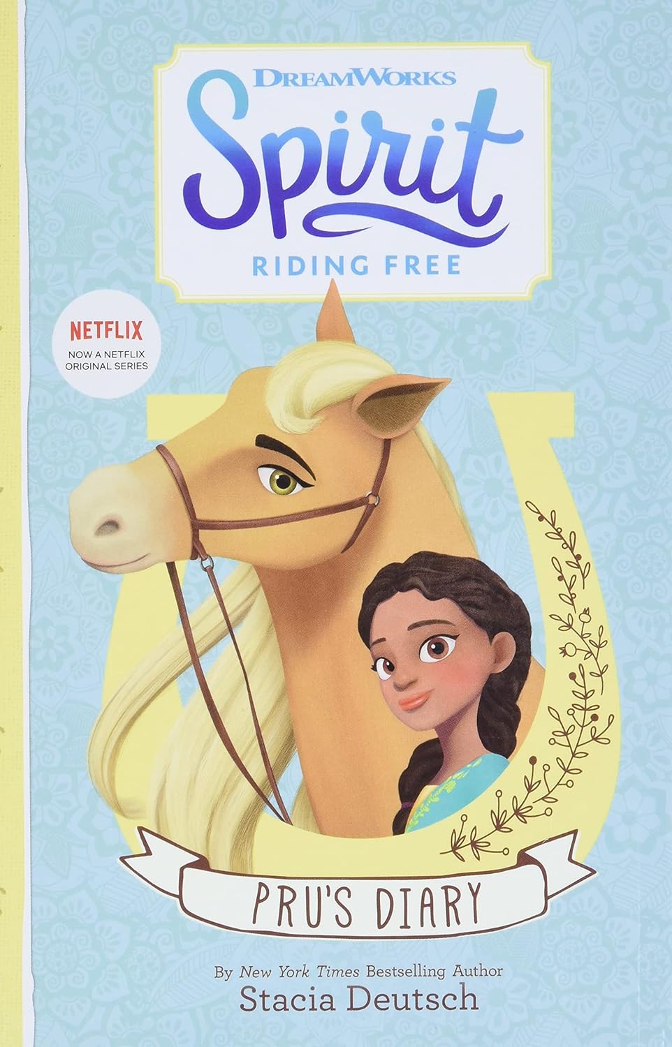 Pru's Diary (Spirit Riding Free)