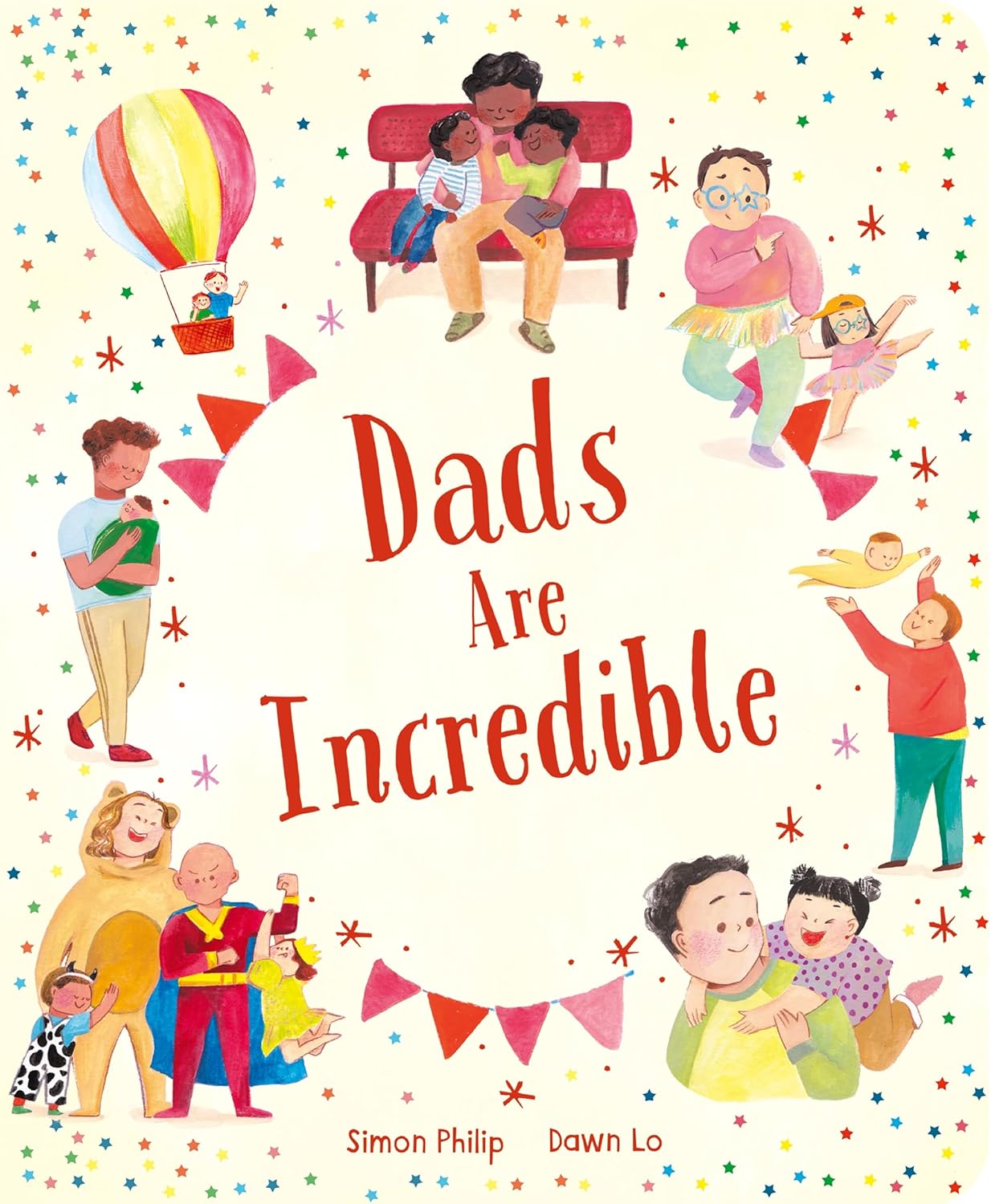 Dads Are Incredible