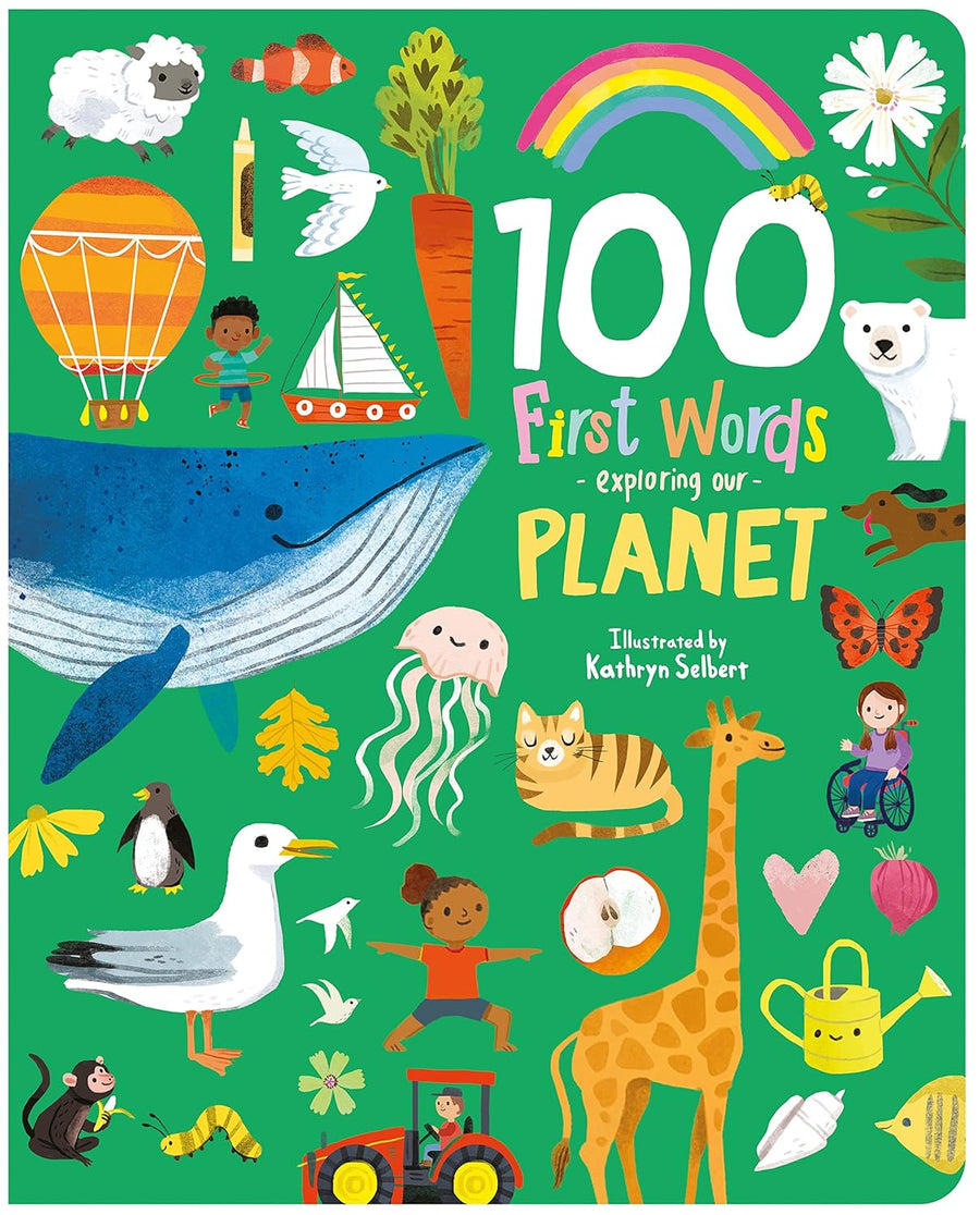 100 First Words Exploring Our Planet (Board Book)