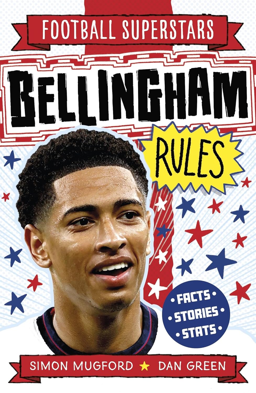 Bellingham Rules (Football Superstars)
