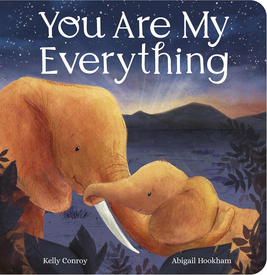 You Are My Everything  (Board Book)