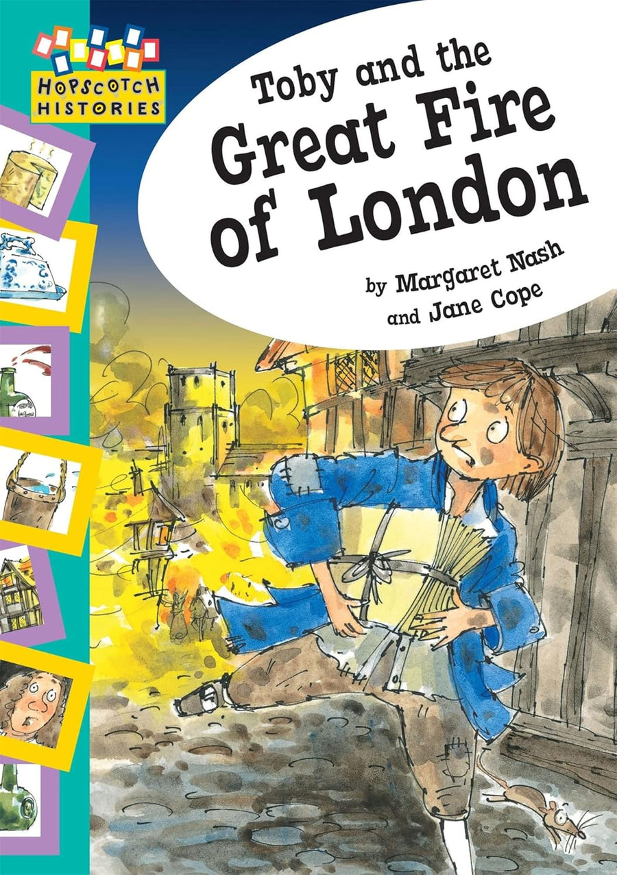 Toby and The Great Fire Of London (Hopscotch: Histories)