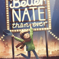 Better Nate Than Ever