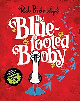 The Blue-Footed Booby (Hardback)