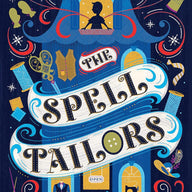 The Spell Tailors