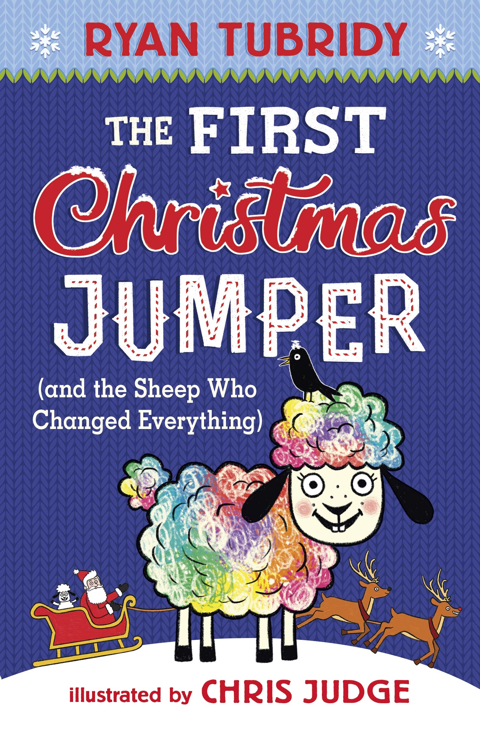 The First Christmas Jumper and the Sheep Who Changed Everything (Hardback)