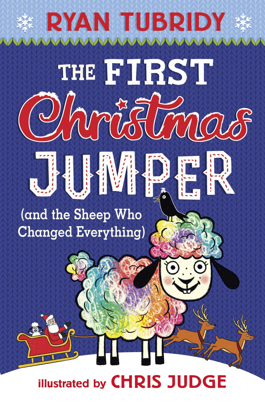 The First Christmas Jumper and the Sheep Who Changed Everything (Hardback)