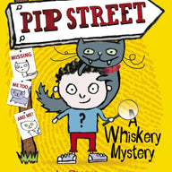 Pip Street - A Whiskery Mystery