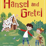Hansel and Gretel (Fairytale Classics)